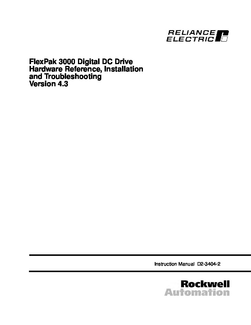 First Page Image of 3FN2032 FlexPak 3000 Digital DC Drive Hardware Reference, Installation, and Troubleshooting Manual D2-3404-2.pdf